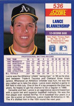 1990 Score Lance Blankenship #536 Oakland Athletics