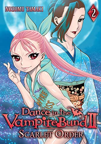 Dance in the Vampire Bund II Scarlet Order Vol 2