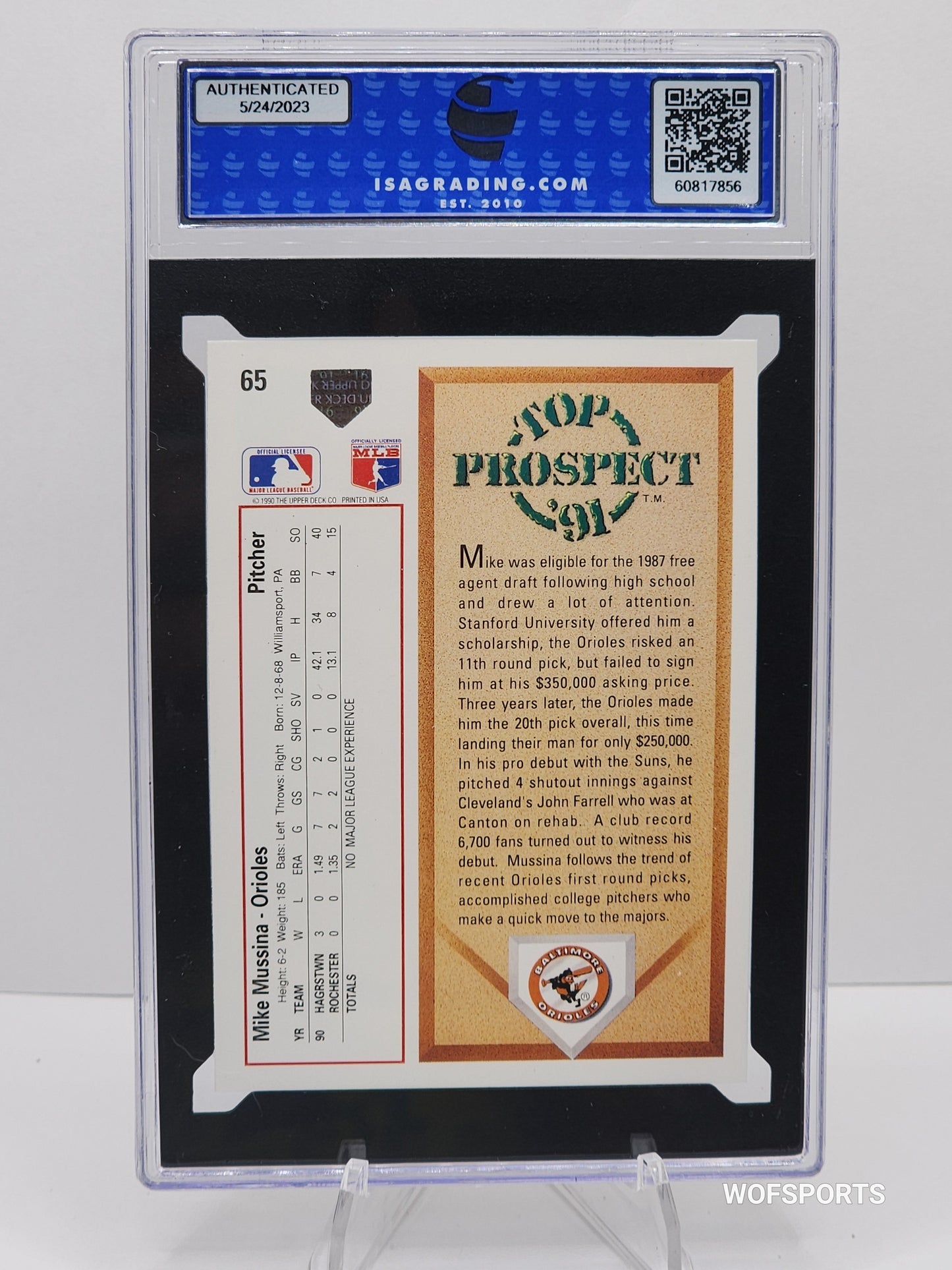 1991 Upper Deck Top Prospect Mike Mussina #65 Baltimore Orioles ISA 9 Mint