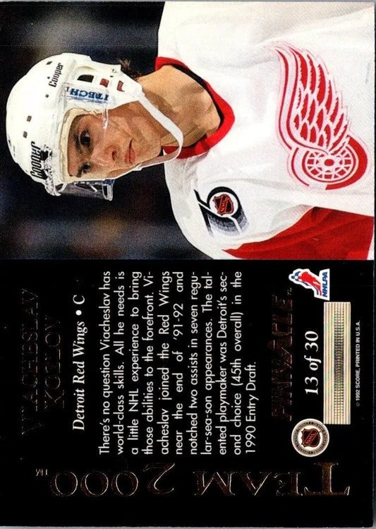 1992 Score Pinnacle Team 2000 Viacheslav Kozlov 13 of 30