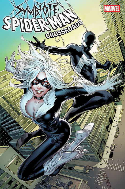 Symbiote Spider-Man Crossroads #2 (Of 5) Greg Land Peter David (08/25/2021) Marvel