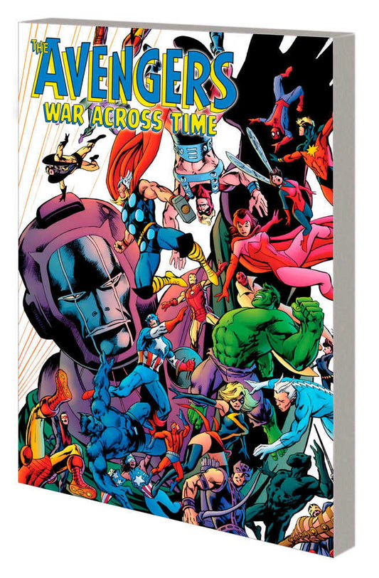 The Avengers: War Across Time Trade Paperback