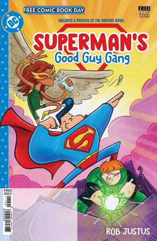 Free Comic Book Day 2025 - Supermans Good Guy Gang 2025 Free Comic Book Day Special Edition
