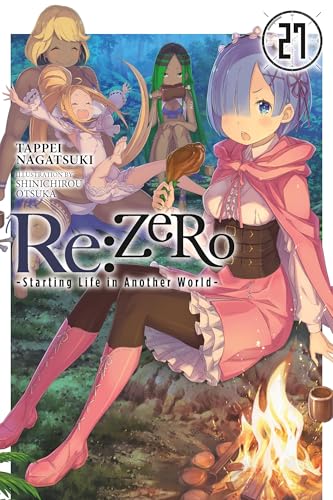 Re: Zero Starting Life In Another World Vol 27 Light Novel