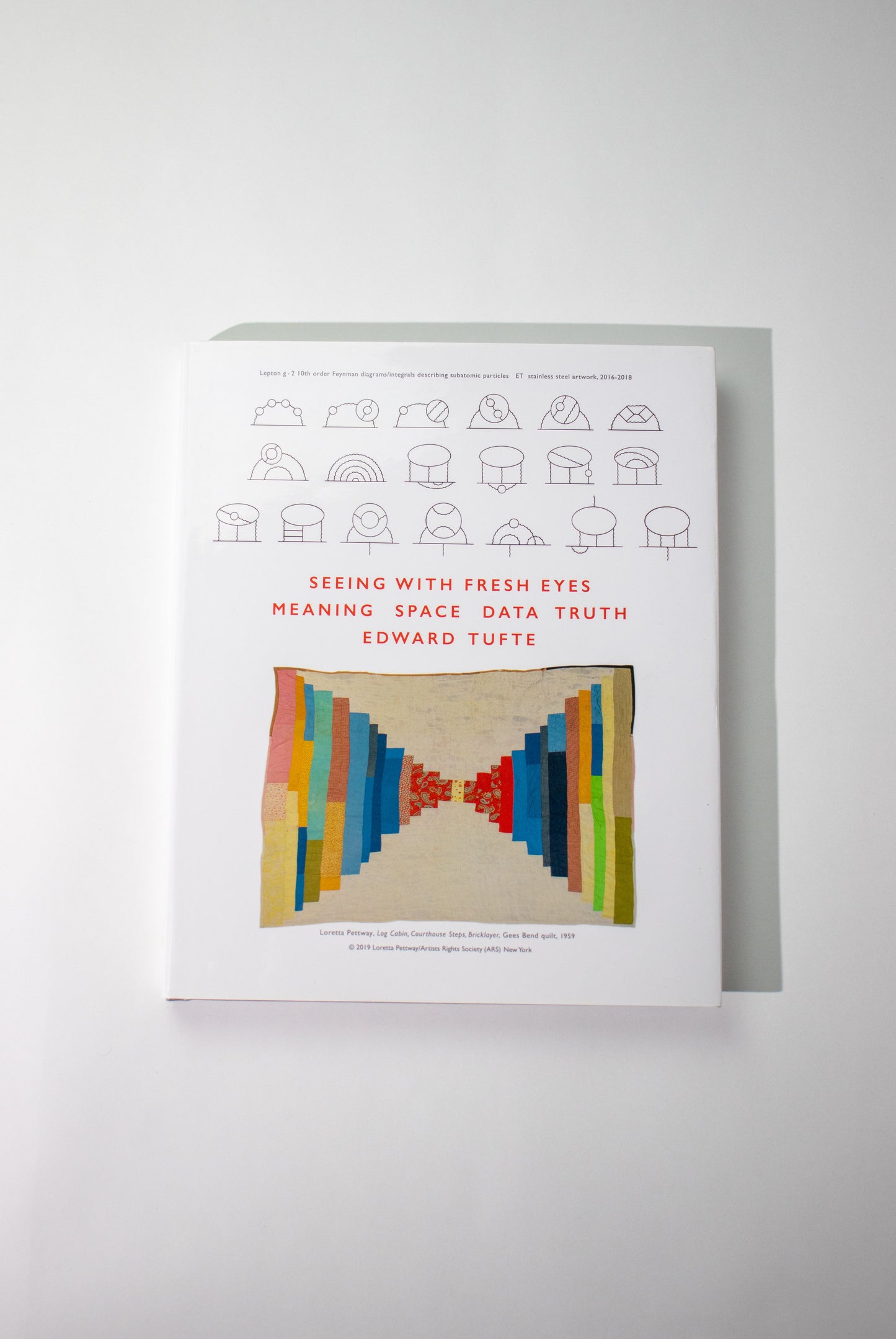 Seeing with Fresh Eyes: Meaning, Space, Data, Truth (Signed)