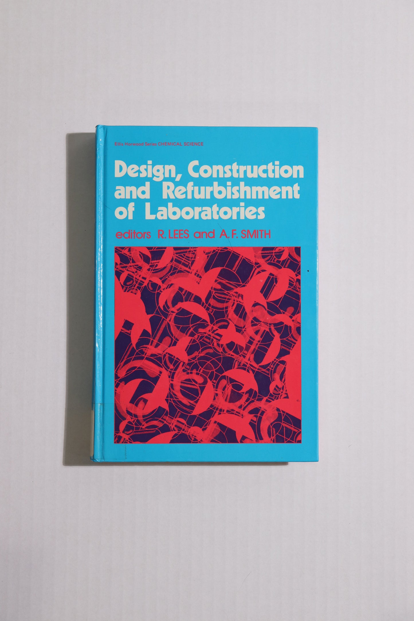 Design, Construction and Refurbishment of Laboratories