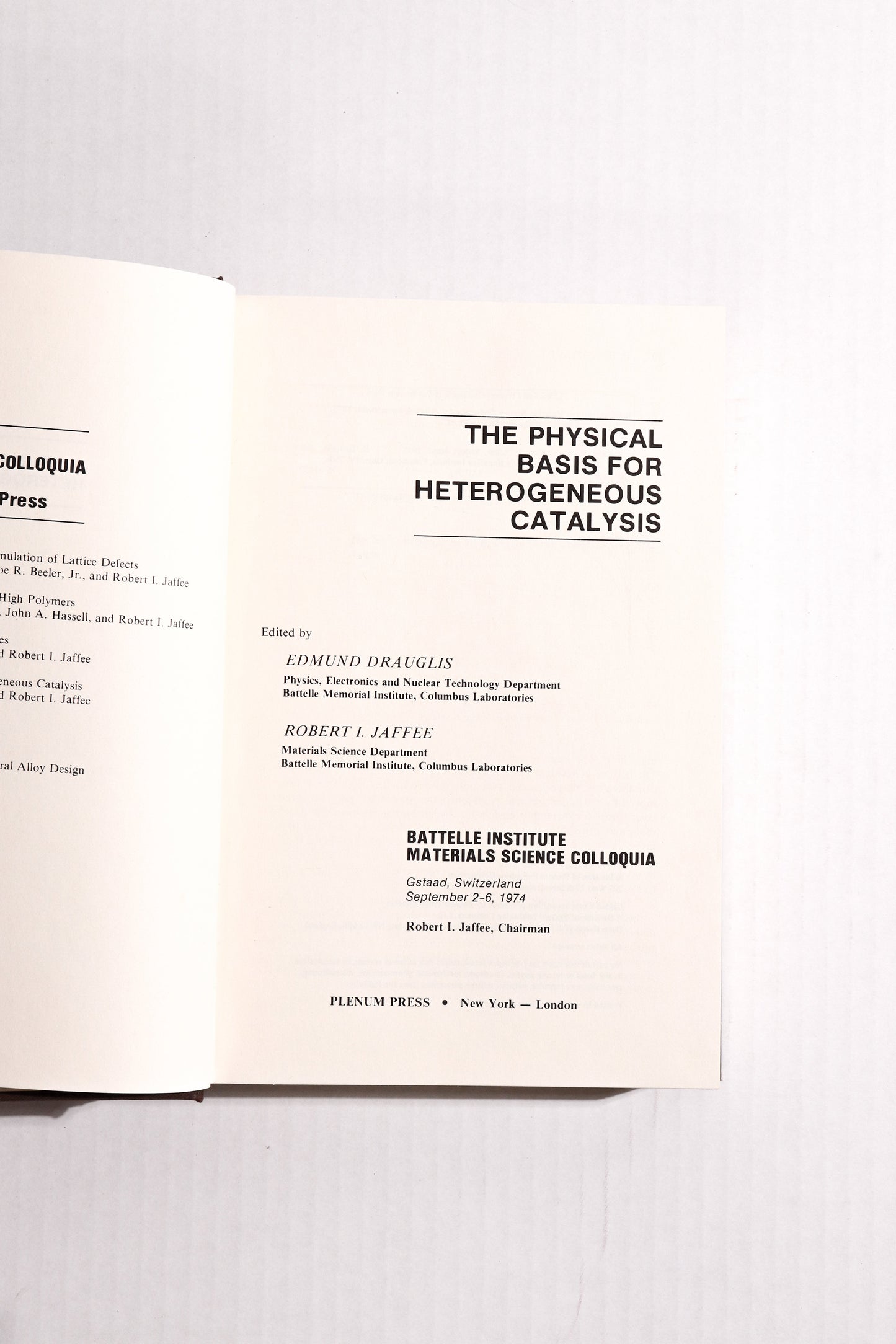 The Physical Basis for Heterogeneous Catalysis