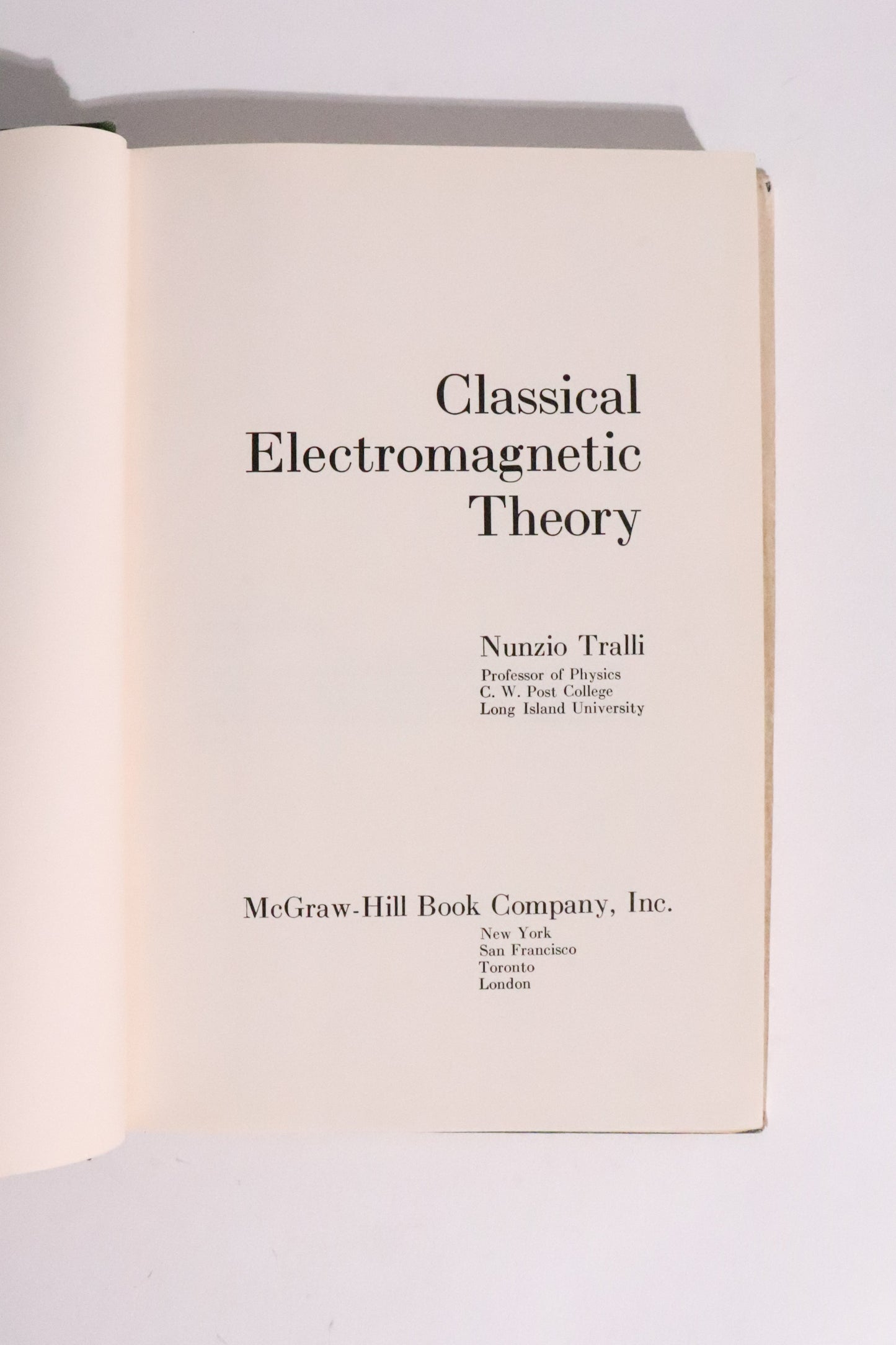 Classical Electromagnetic Theory — Nunzio Tralli, 1963