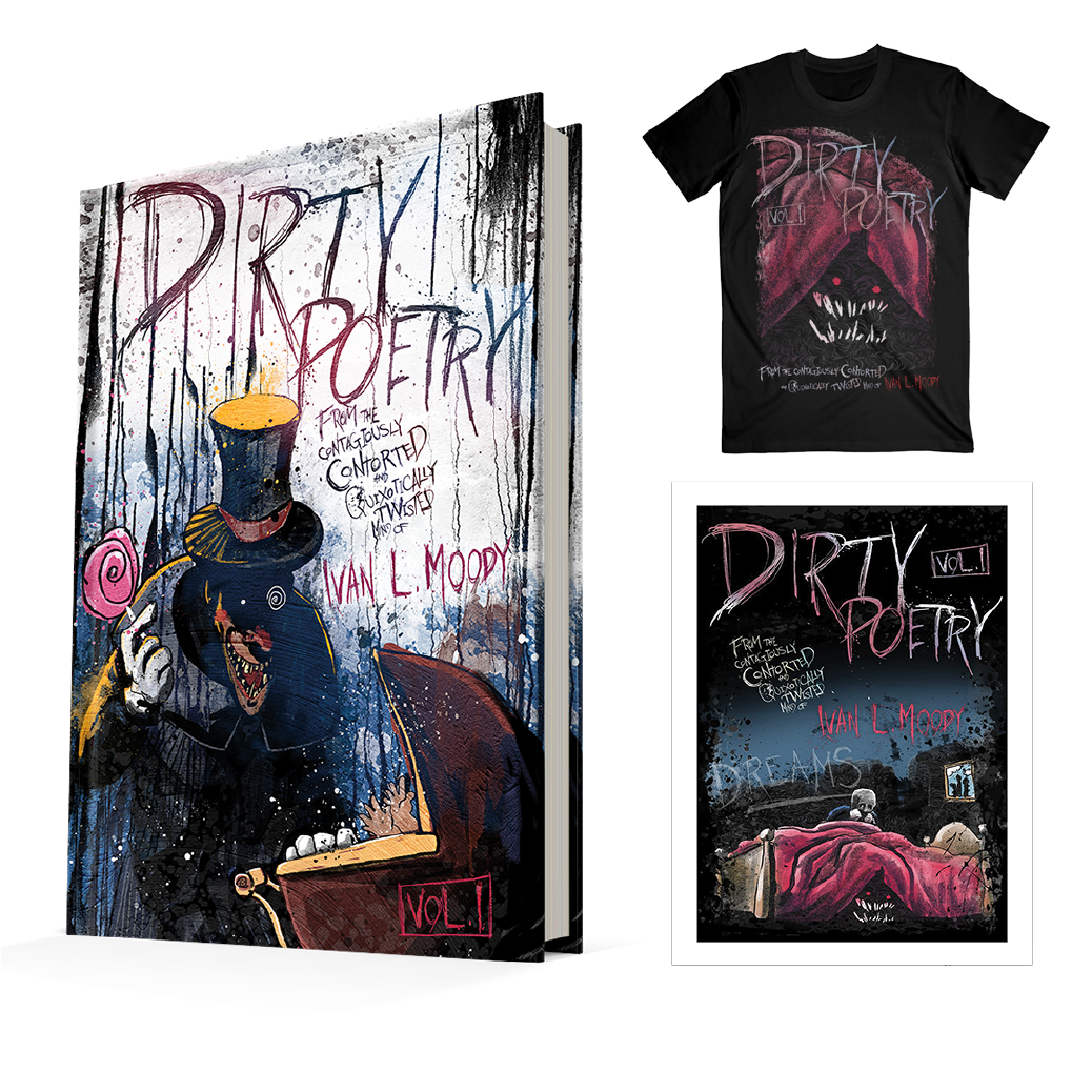 Ivan L. Moody's Dirty Poetry