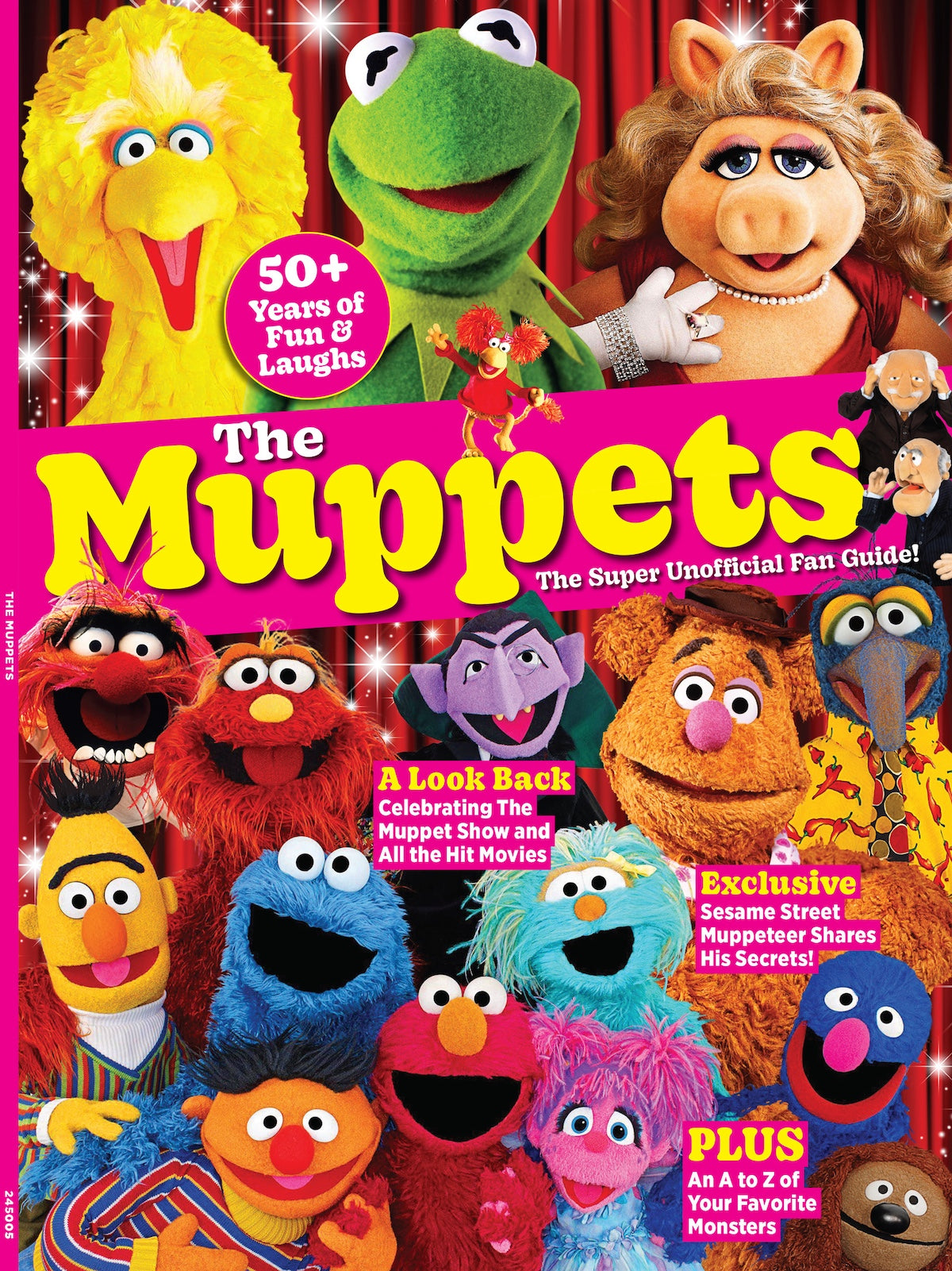 The Muppets - Super Unofficial Fan Guide: 50+ Years Of Fun & Laughs, Celebrate The Muppet Show & Hit Movies, A To Z Of Your Favorite Monsters, Exclusive Sesame Street Muppeteer Shares Secrets & More!