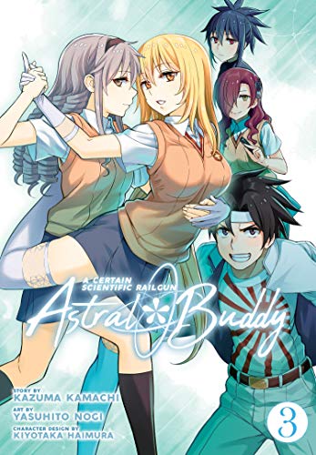 A Certain Scientific Astral Buddy Vol 3