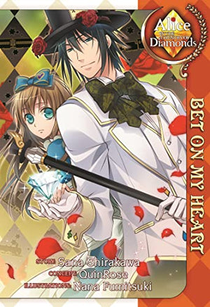 Alice in the Country of Diamonds Bet On My Heart