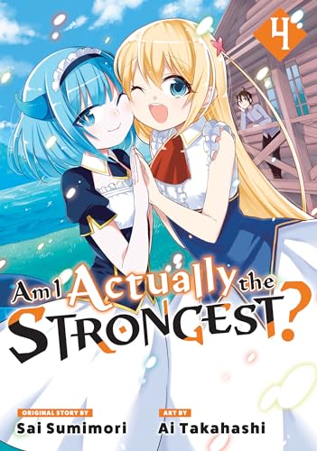 Am I Actually The Strongest? Vol 4