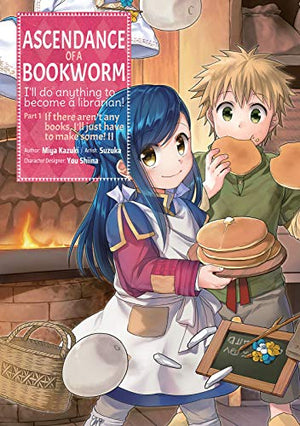Ascendance of a Bookworm Part 1 Vol 2