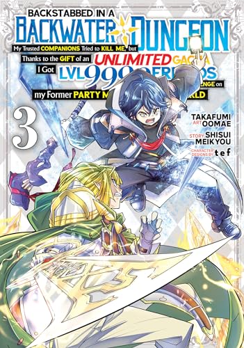 Backstabbed in a Backwater Dungeon Vol 3