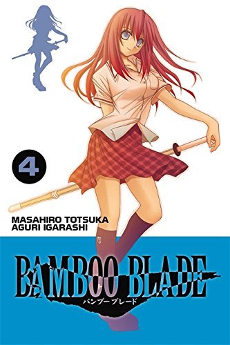 Bamboo Blade Vol 4