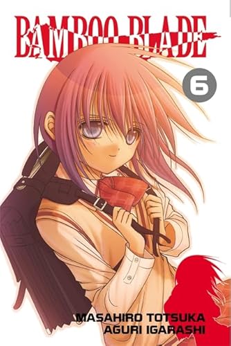 Bamboo Blade Vol 6