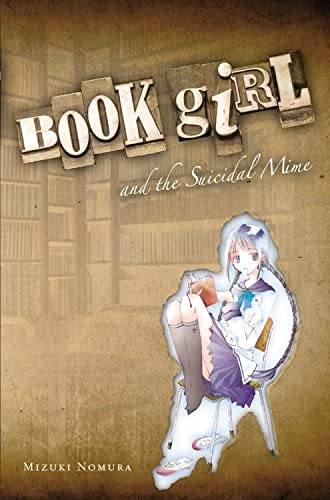 Book Girl and the Suicidal Mime Light Novel
