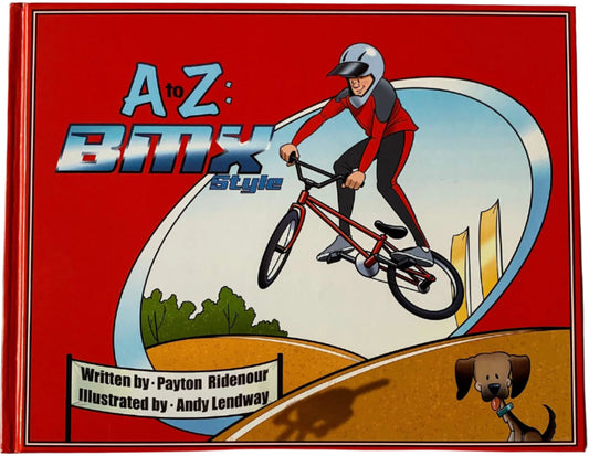 A to Z: BMX Style (Signed by Author)