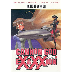 Cannon God Exaxxion Stage 1