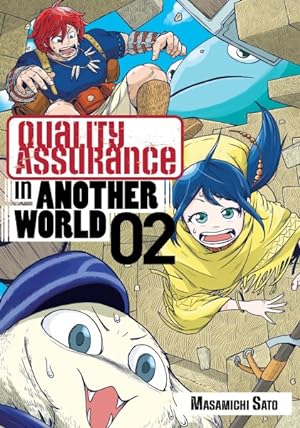 Quality Assurance in Another World Vol 2