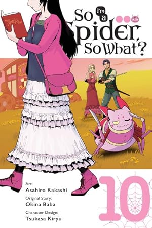 So I'm A Spider, So What? Vol 10 Manga